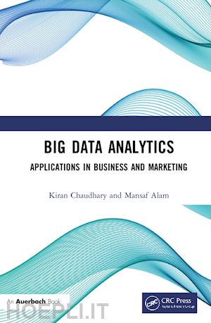 chaudhary kiran; alam mansaf - big data analytics