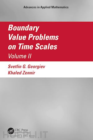 georgiev svetlin g.; zennir khaled - boundary value problems on time scales, volume ii