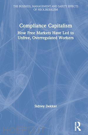 dekker sidney - compliance capitalism