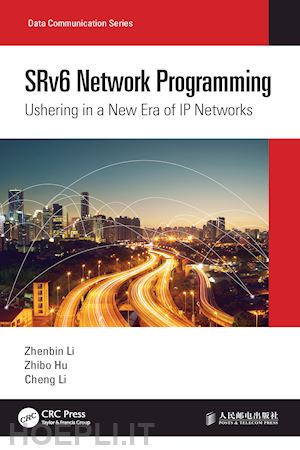 li zhenbin; hu zhibo; li cheng - srv6 network programming