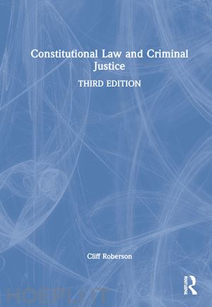 roberson cliff - constitutional law and criminal justice