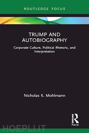 mohlmann nicholas k. - trump and autobiography