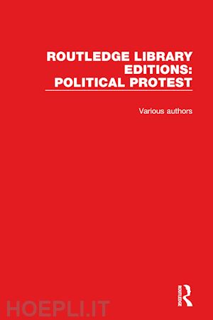 various - routledge library editions: political protest