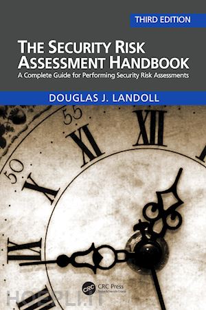 landoll douglas - the security risk assessment handbook