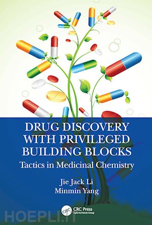 li jie jack; yang minmin - drug discovery with privileged building blocks