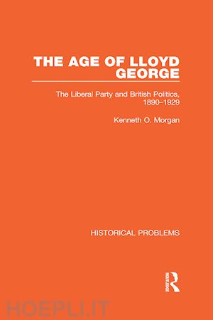 morgan kenneth o. - the age of lloyd george