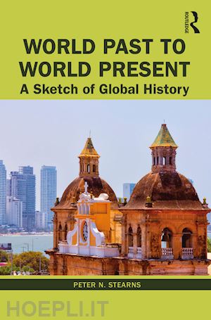 stearns peter n. - world past to world present