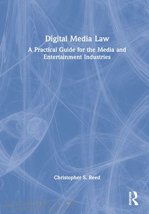 reed christopher s. - digital media law