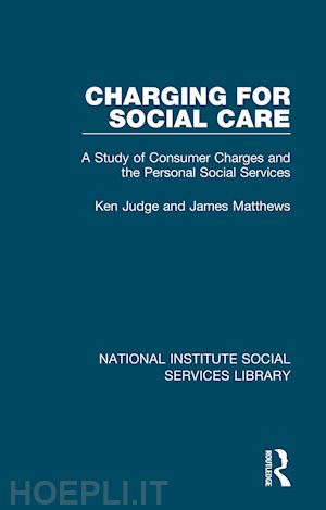 judge ken; matthews james - charging for social care