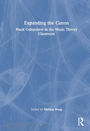 hoag melissa (curatore) - expanding the canon