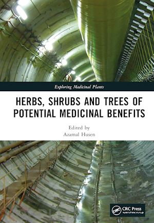 husen azamal (curatore) - herbs, shrubs, and trees of potential medicinal benefits