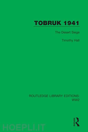 hall timothy - tobruk 1941