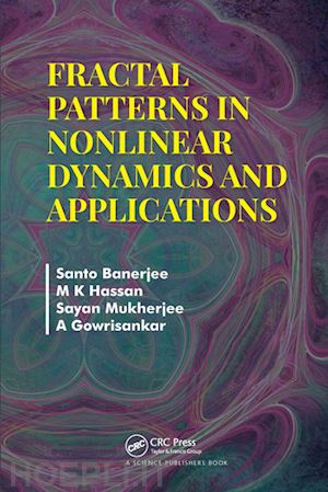 banerjee santo; hassan m k; mukherjee sayan; gowrisankar a - fractal patterns in nonlinear dynamics and applications