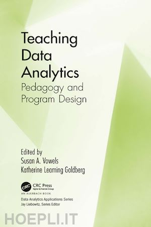 vowels susan; leaming goldberg katherine - teaching data analytics