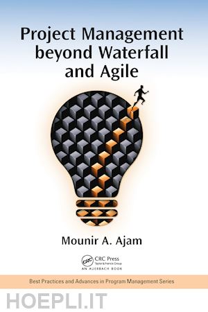 ajam mounir - project management beyond waterfall and agile