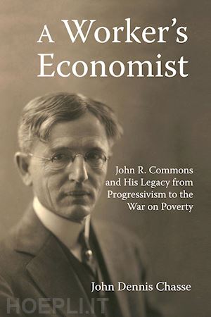 chasse john dennis - a worker's economist