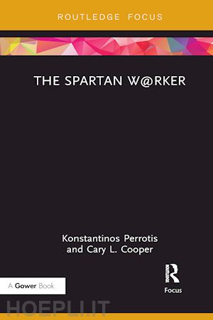 perrotis konstantinos; cooper cary l. - the spartan w@rker