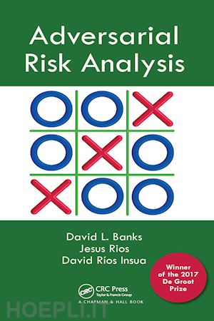 banks david l.; aliaga jesus m. rios; rios insua david - adversarial risk analysis