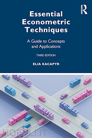 kacapyr elia - essential econometric techniques