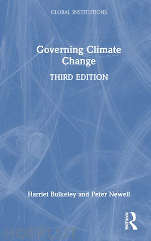 bulkeley harriet; newell peter - governing climate change