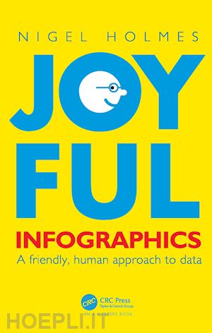 holmes nigel - joyful infographics