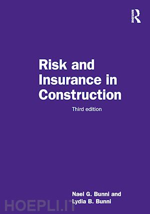 bunni nael g.; bunni lydia b. - risk and insurance in construction