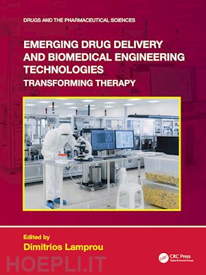 lamprou dimitrios (curatore) - emerging drug delivery and biomedical engineering technologies