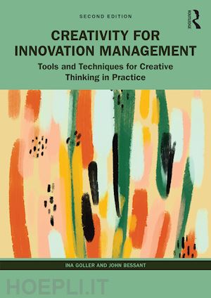 goller ina; bessant john - creativity for innovation management