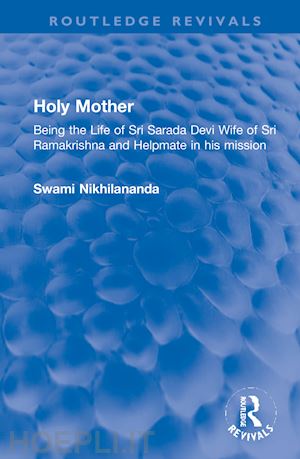 nikhilananda swami - holy mother
