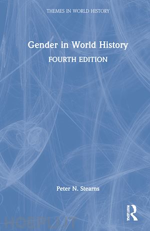 stearns peter n. - gender in world history