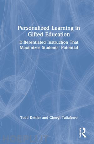 kettler todd; taliaferro cheryl - personalized learning in gifted education