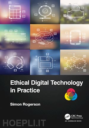 rogerson simon - ethical digital technology in practice