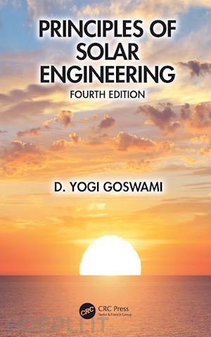 goswami d. yogi - principles of solar engineering