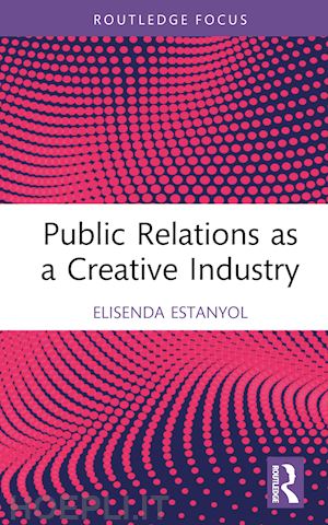 estanyol elisenda - public relations as a creative industry