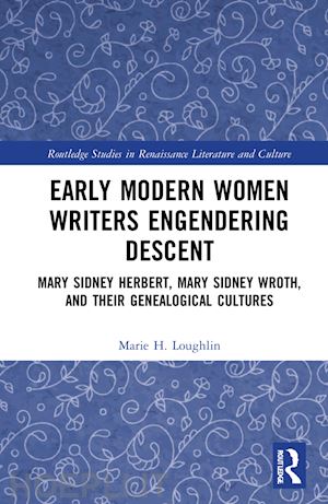 loughlin marie h. - early modern women writers engendering descent