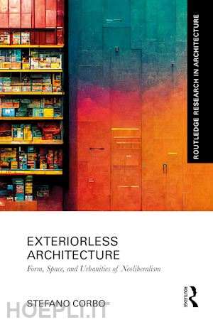 corbo stefano - exteriorless architecture