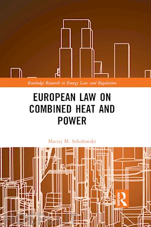 sokolowski maciej m. - european law on combined heat and power