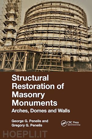 penelis george; penelis gregory - structural restoration of masonry monuments