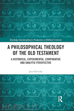 gericke jaco - a philosophical theology of the old testament