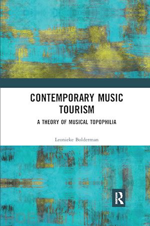 bolderman leonieke - contemporary music tourism