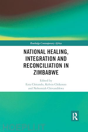 chitando ezra (curatore) - national healing, integration and reconciliation in zimbabwe