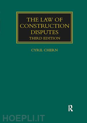 chern cyril - the law of construction disputes