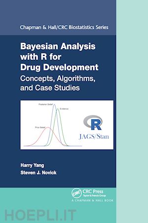 yang harry; novick steven - bayesian analysis with r for drug development