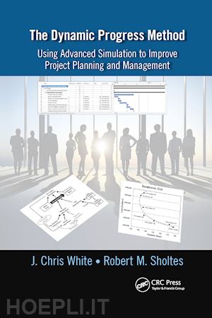 white j. chris; sholtes robert m. - the dynamic progress method