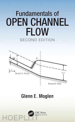 moglen glenn e. - fundamentals of open channel flow