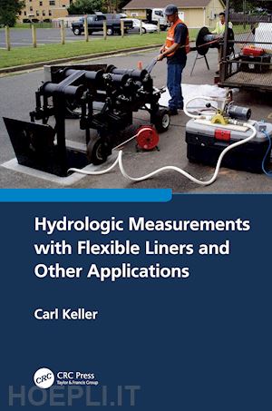 keller carl - hydrologic measurements with flexible liners and other applications