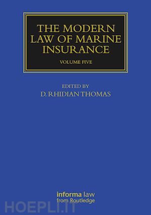 thomas d. rhidian (curatore) - the modern law of marine insurance