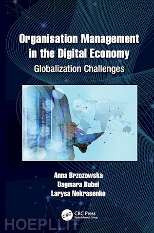 brzozowska anna; bubel dagmara; nekrasenko larysa - organisation management in the digital economy