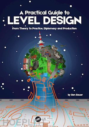 bauer benjamin - a practical guide to level design