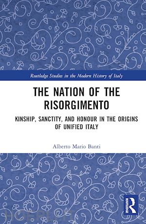 banti alberto - the nation of the risorgimento